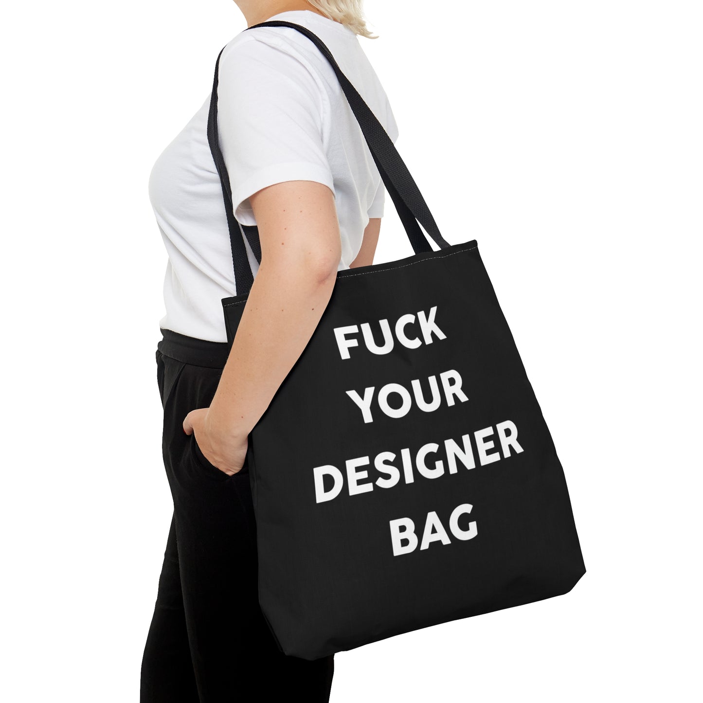 Fuck Your Designer Bag Tote