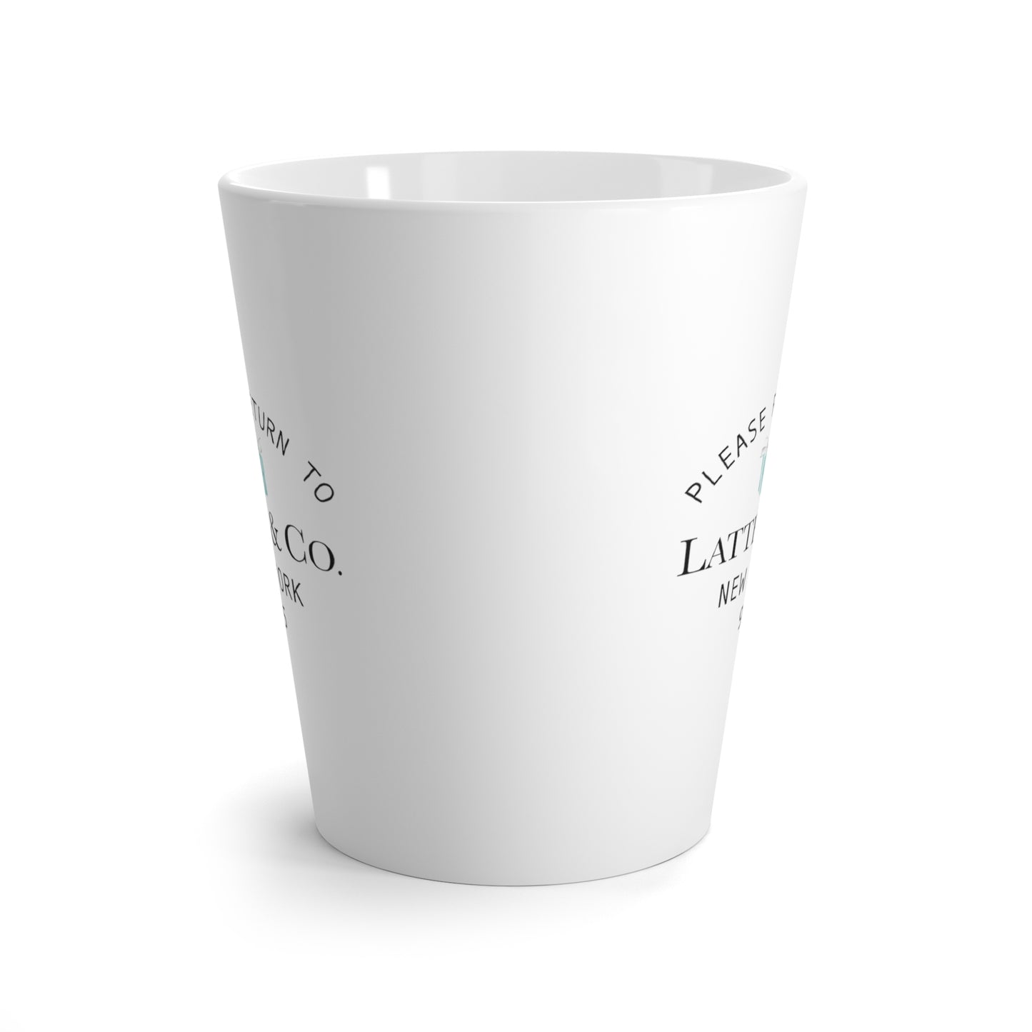 Please Return to Me Personalized Latte Mug - Your Name & Co. - Breakfast at Tiffany Inspired Mug