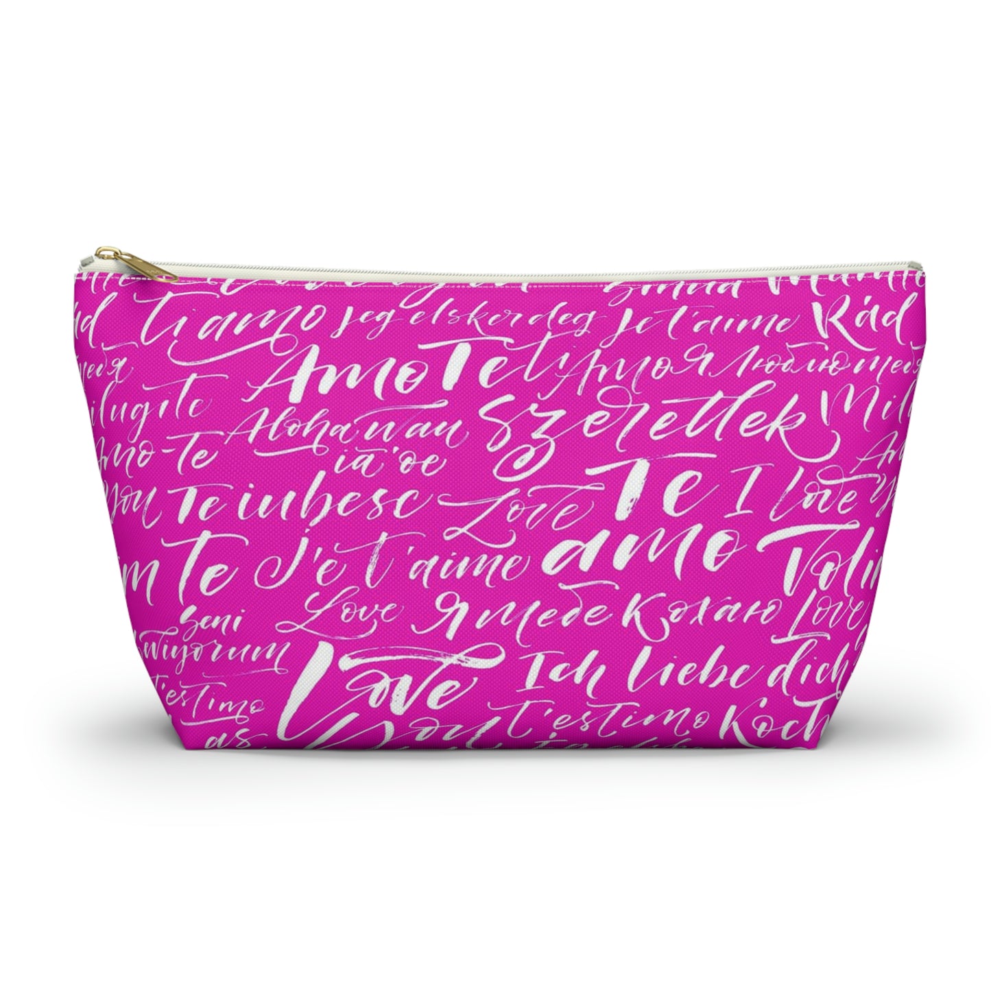 Hot Pink Love Language Cosmetic Pouch w T-bottom, Accessory Pouch - I love you Bag