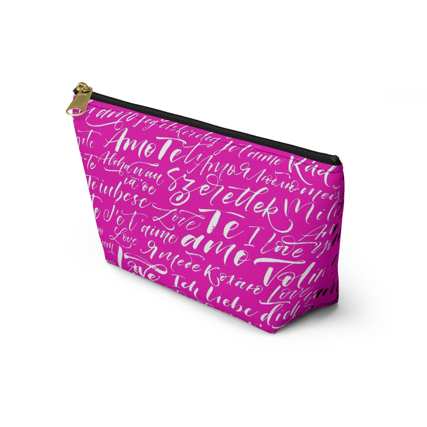 Hot Pink Love Language Cosmetic Pouch w T-bottom, Accessory Pouch - I love you Bag