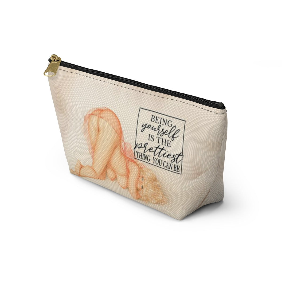 Pinup Girl Cosmetic Pouch w T-bottom, Accessory Pouch - Being Yourself is the Prettiest Thing You Can Be