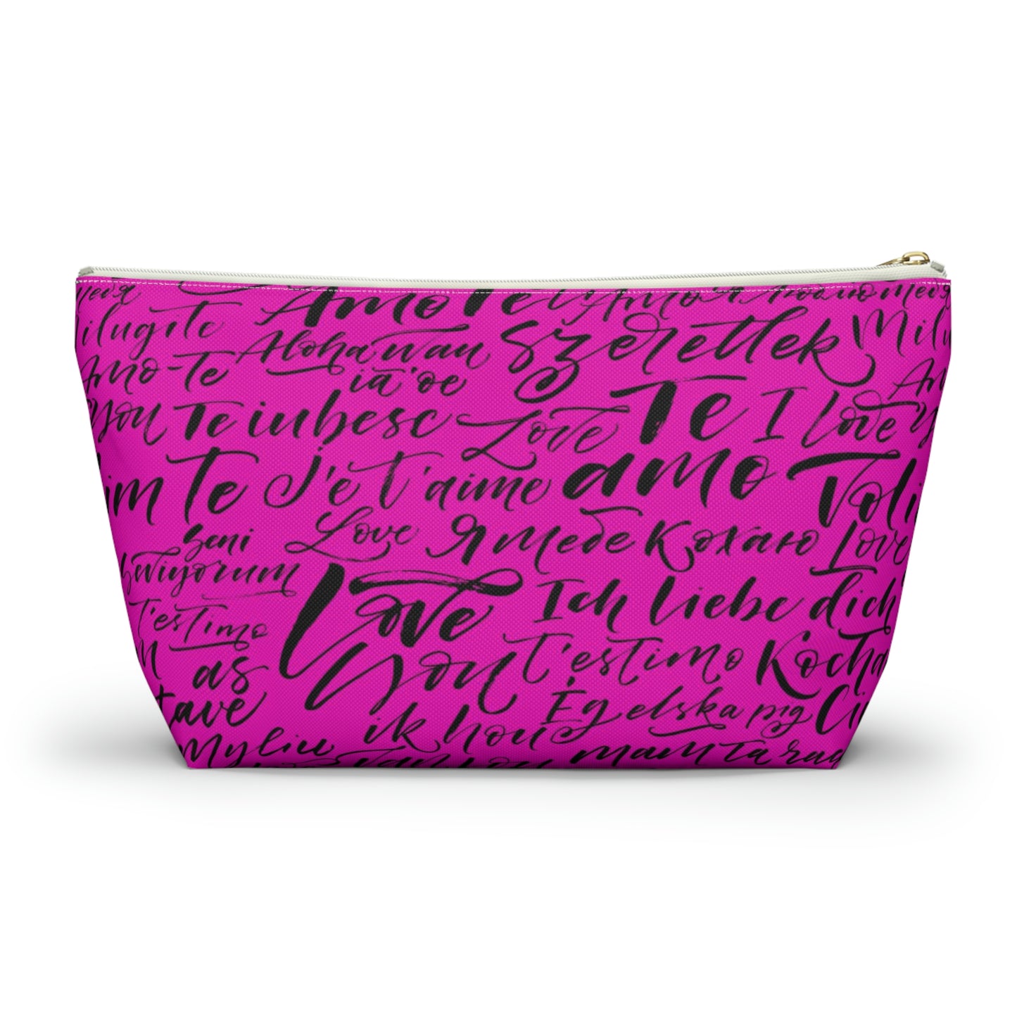 Hot Pink Love Language Cosmetic Pouch w T-bottom, Accessory Pouch - I love you Bag