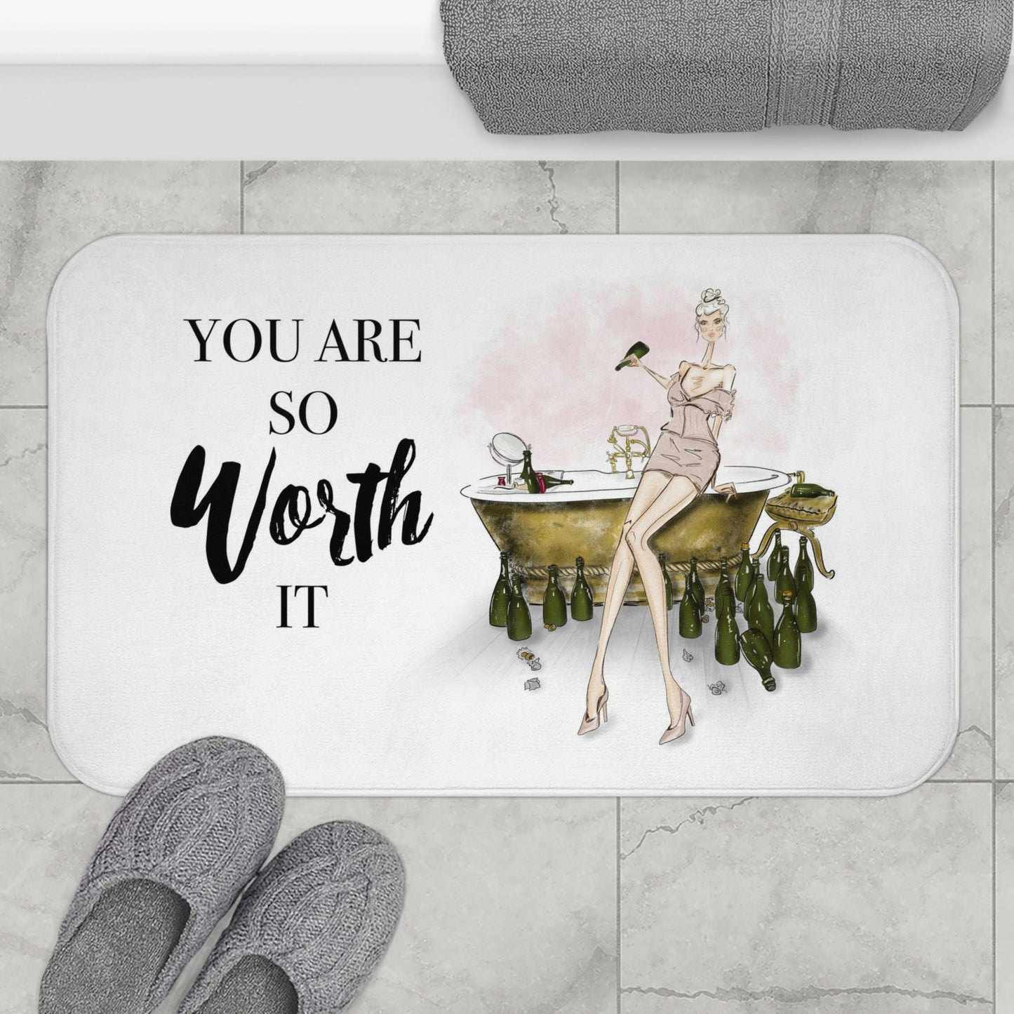 YOU Are So Worth IT Bath Mat - Fashion Girl Floor Mat - Designer Champaign Bubblebath Bathroom Shower Mat