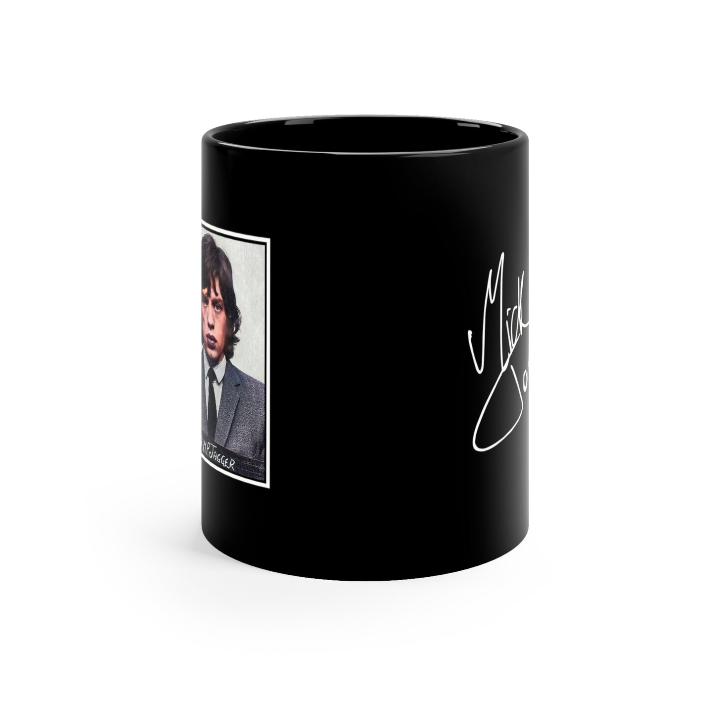 Mick Jagger Mugshot Mug -  11oz Black - Mick Jagger Autograph Mug