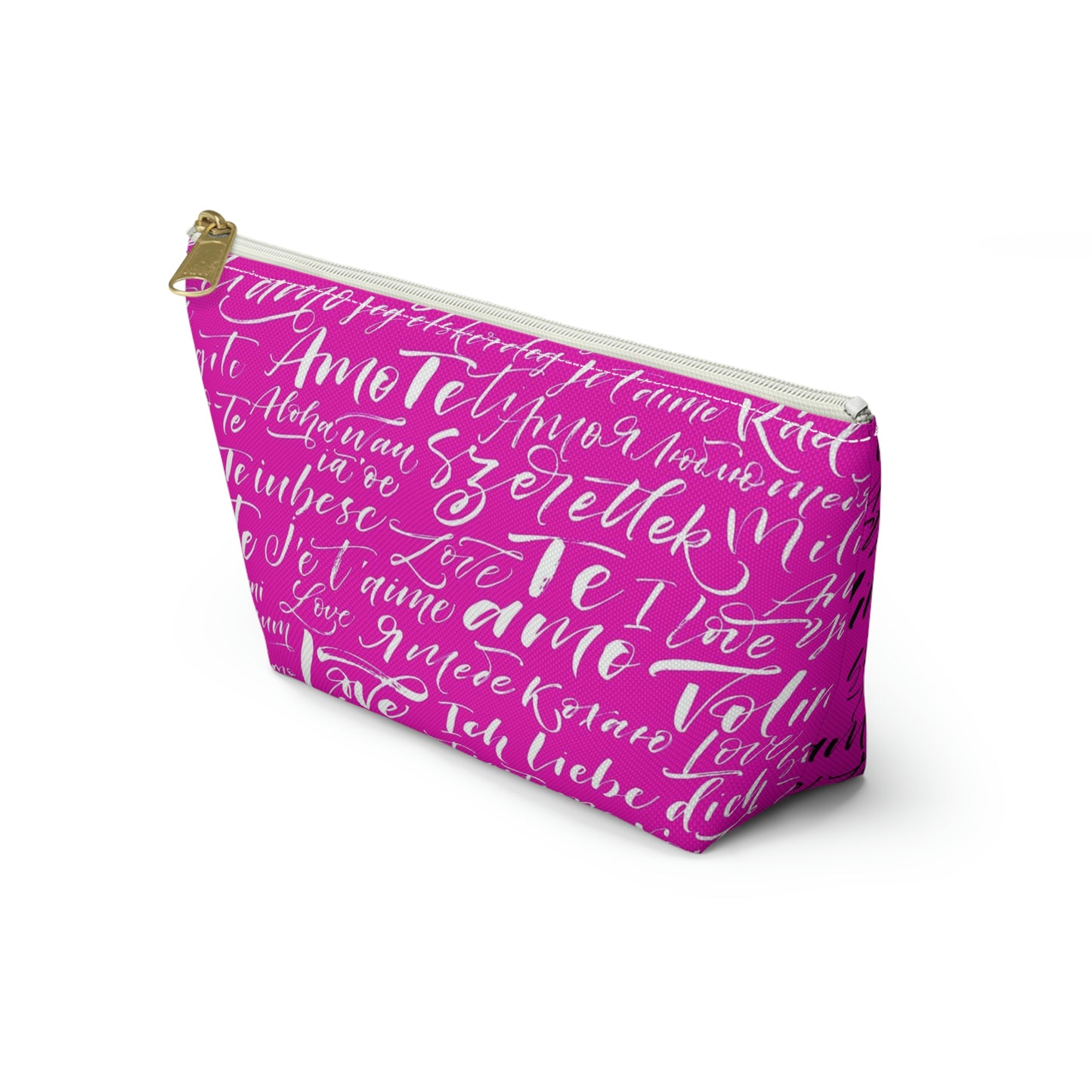 Hot Pink Love Language Cosmetic Pouch w T-bottom, Accessory Pouch - I love you Bag