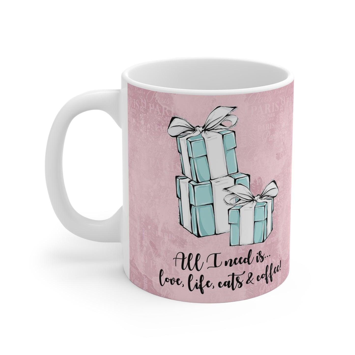 Cat Lovers Mug 11oz - Pink All I need is love life cat and coffee cup