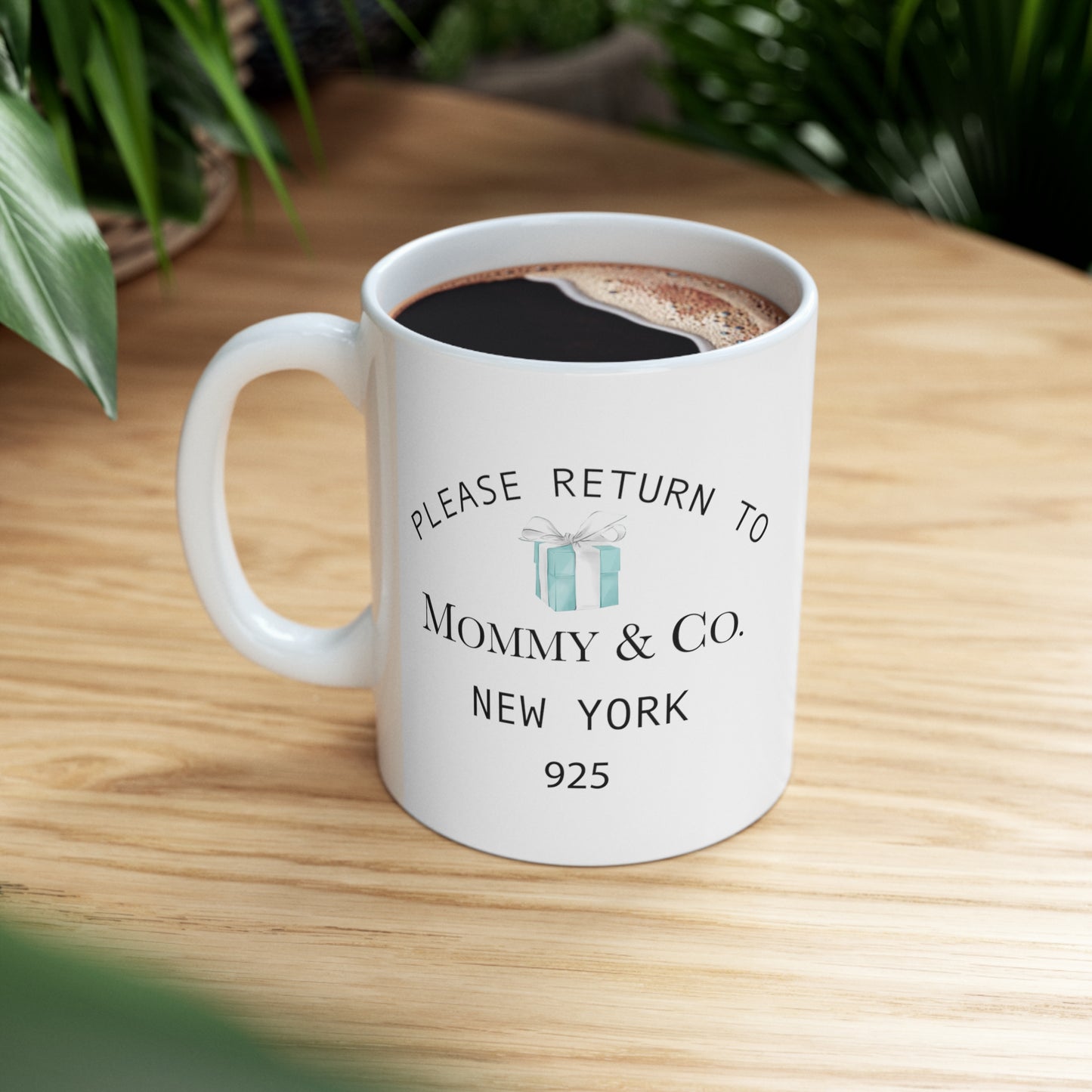 Please Return to Me Mug - 11oz White Mug - Breakfast at Tiffany Inspired - Mommy and Co.