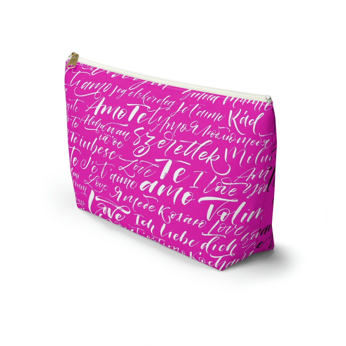 Hot Pink Love Language Cosmetic Pouch w T-bottom, Accessory Pouch - I love you Bag