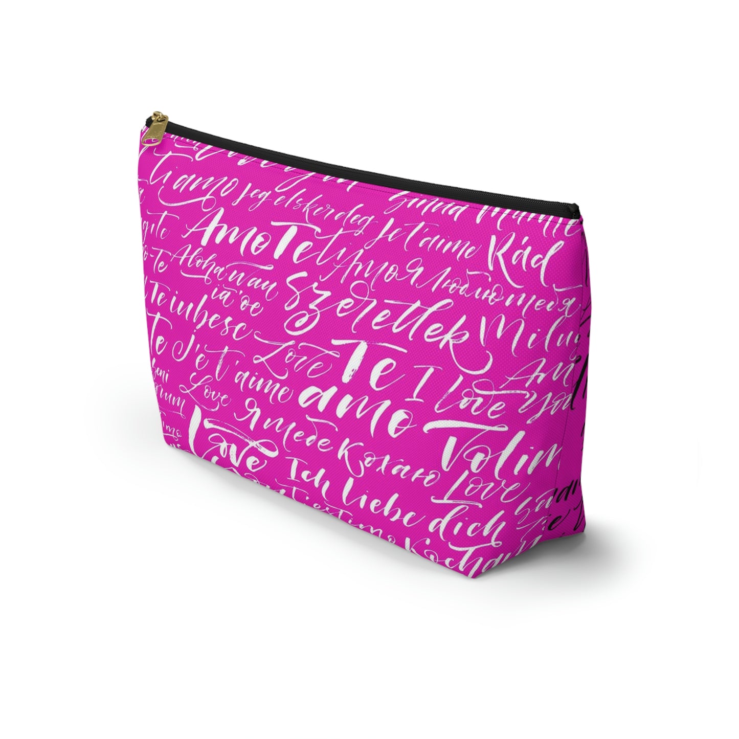 Hot Pink Love Language Cosmetic Pouch w T-bottom, Accessory Pouch - I love you Bag