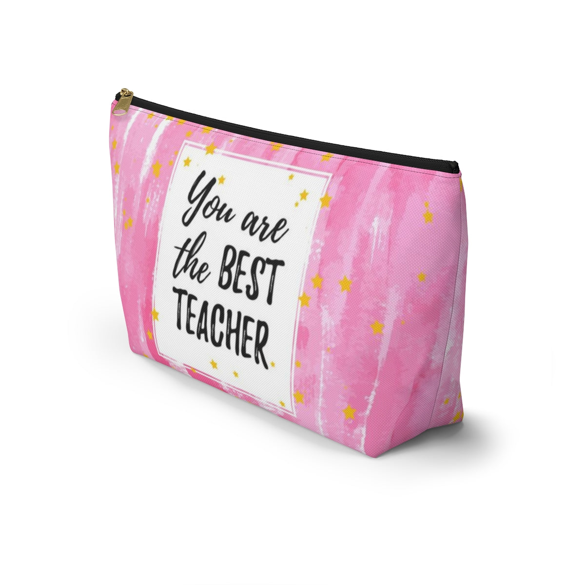 You are the Best Teacher Cosmetic Pouch w T-bottom, Accessory Pouch, Pink with Gold Stars