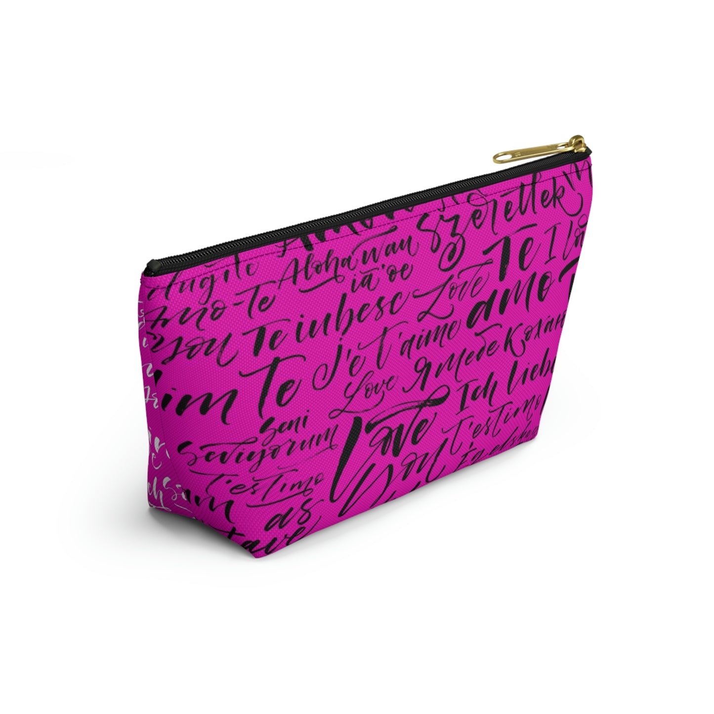 Hot Pink Love Language Cosmetic Pouch w T-bottom, Accessory Pouch - I love you Bag