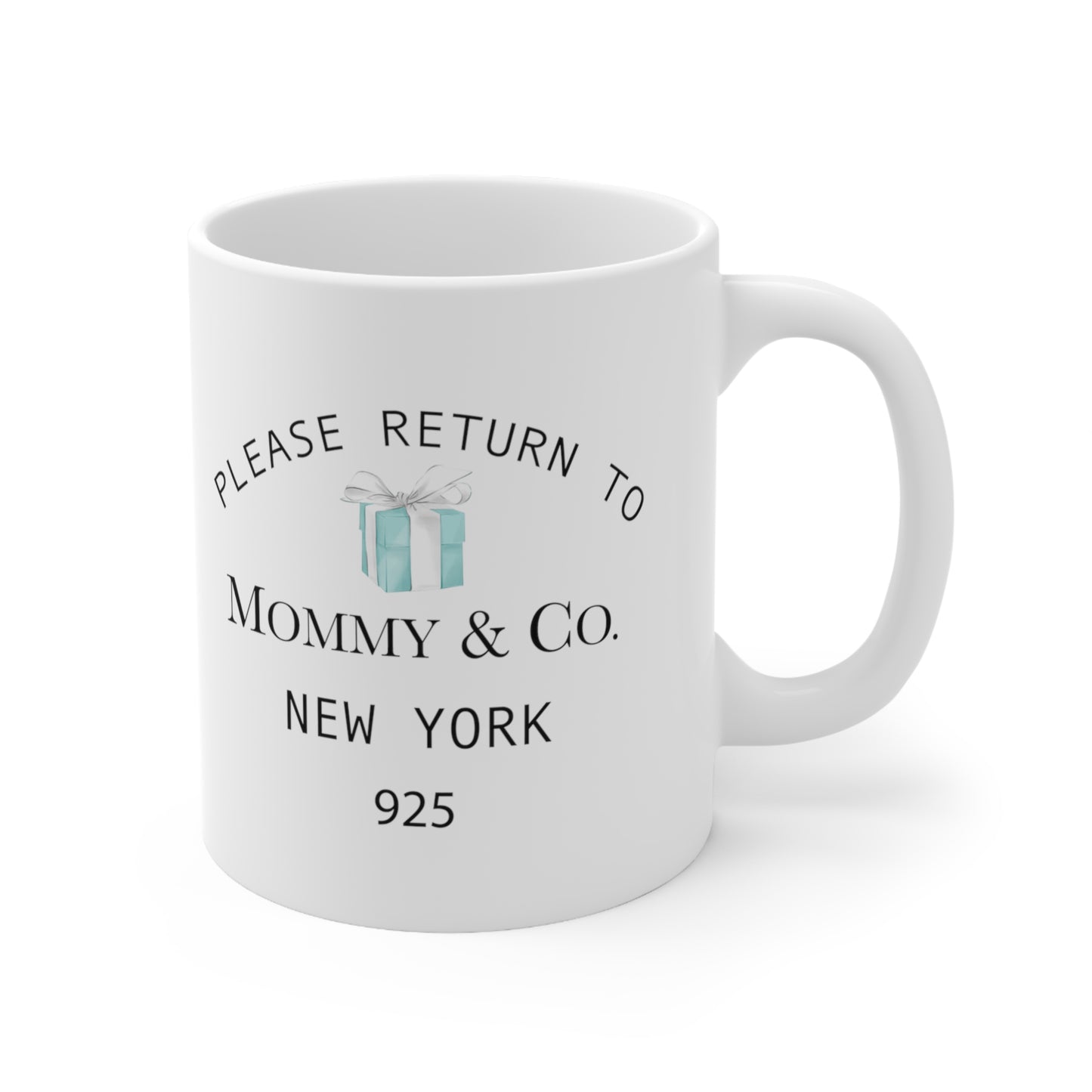 Please Return to Me Mug - 11oz White Mug - Breakfast at Tiffany Inspired - Mommy and Co.